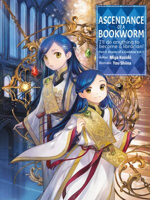 cover image of Ascendance of a Bookworm, Part 5, Volume 7